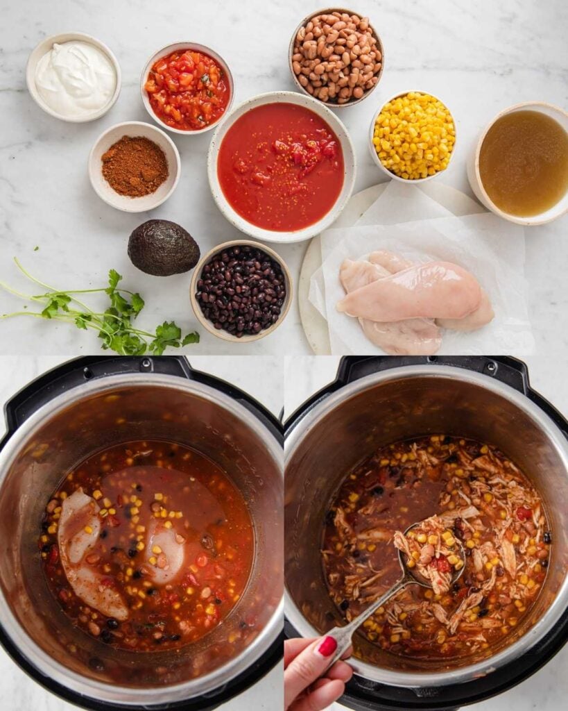 Top: Ingredients laid out, including chicken breasts, beans, corn, tomatoes, salsa, spices, broth, sour cream, avocado, and cilantro.
Bottom left: Chicken breasts and all ingredients added to the Instant Pot before cooking.
Bottom right: The cooked soup stirred, with shredded chicken, corn, beans, and tomatoes visible.