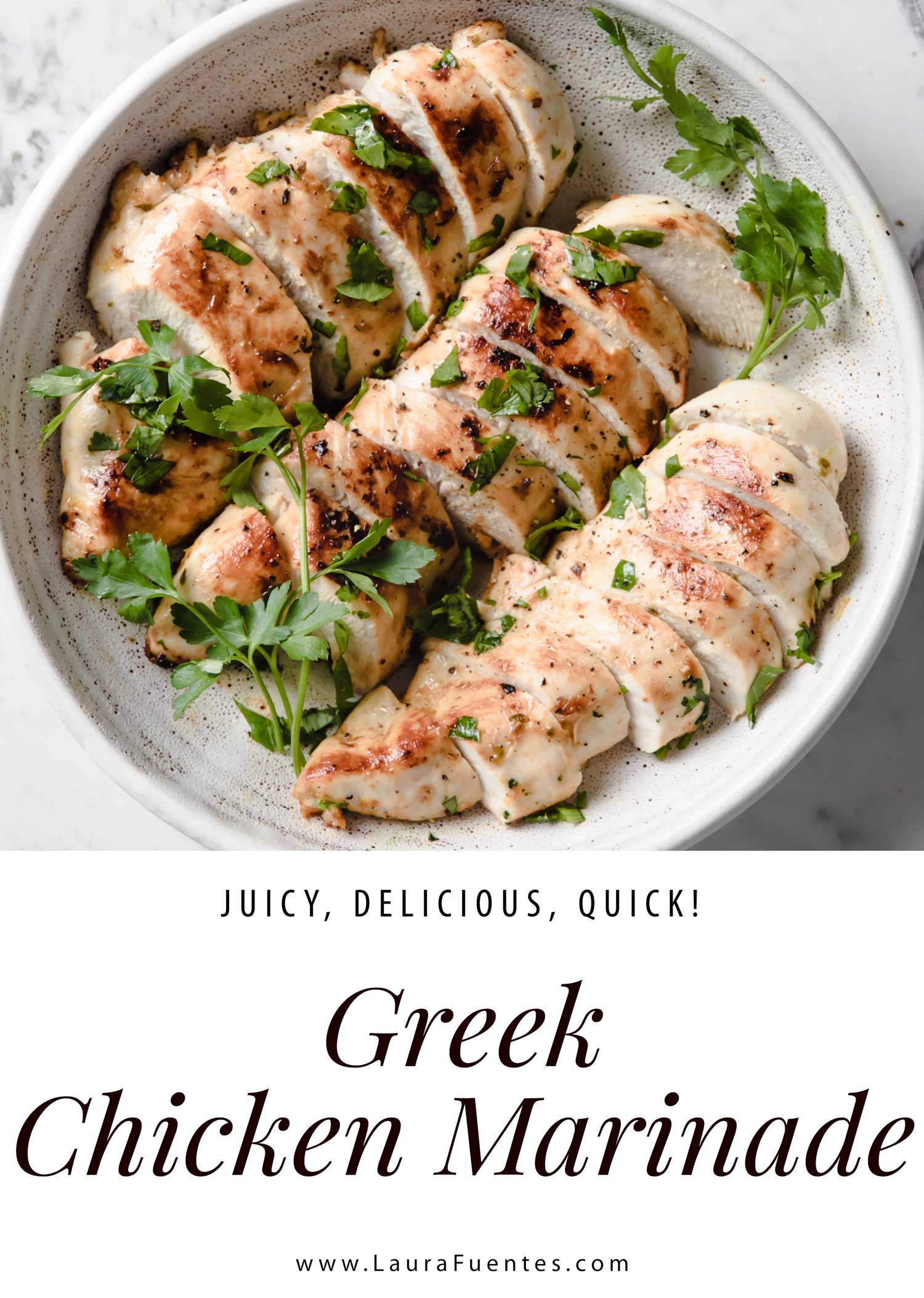 The BEST Greek Chicken Marinade Laura Fuentes