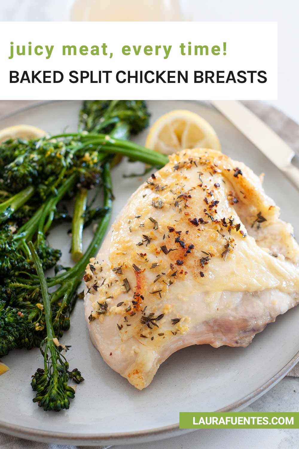 Juicy & Simple Baked Split Chicken Breast Recipe Laura Fuentes