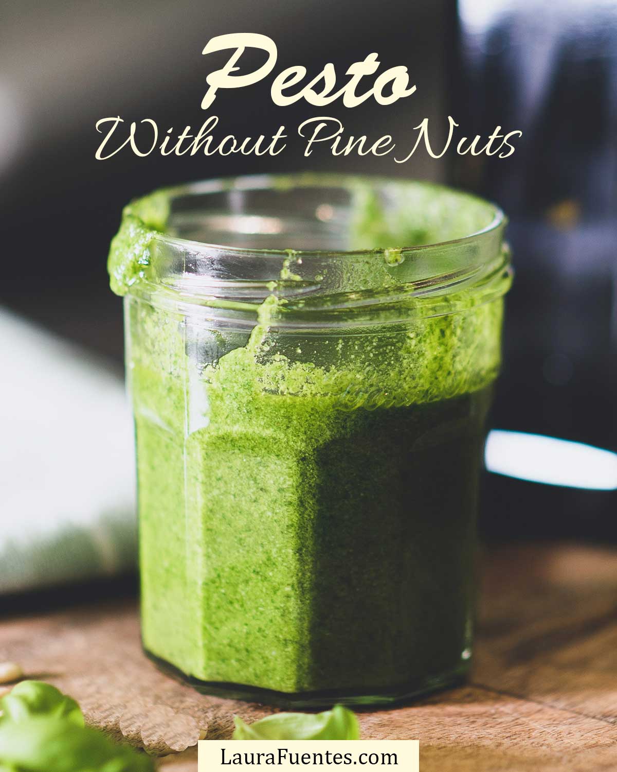 EPIC Pesto without Pine Nuts Laura Fuentes