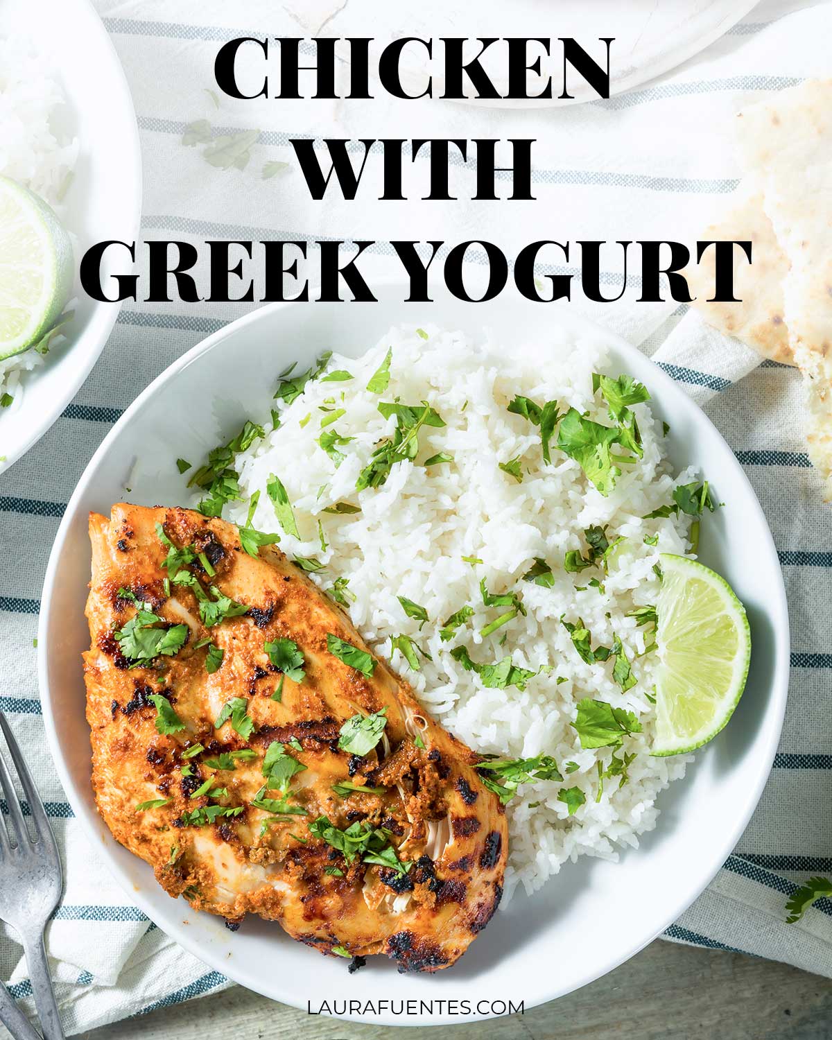 Always Juicy Chicken with Greek Yogurt Laura Fuentes