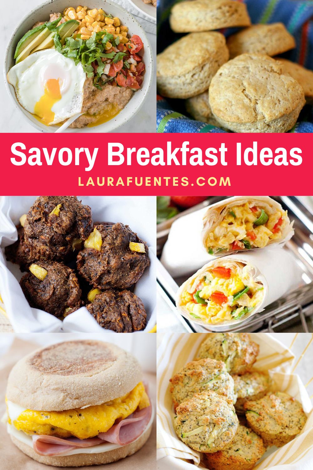 Guest & Family Friendly Savory Breakfast Ideas Laura Fuentes