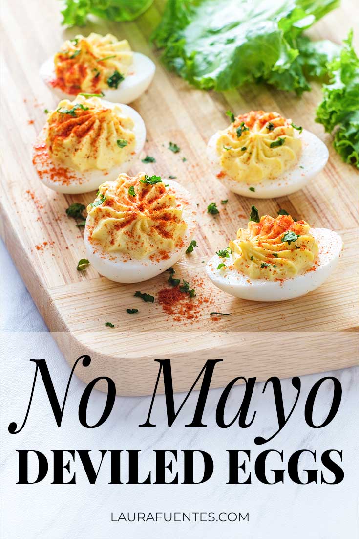 Delicious Deviled Eggs without Mayo | Laura Fuentes