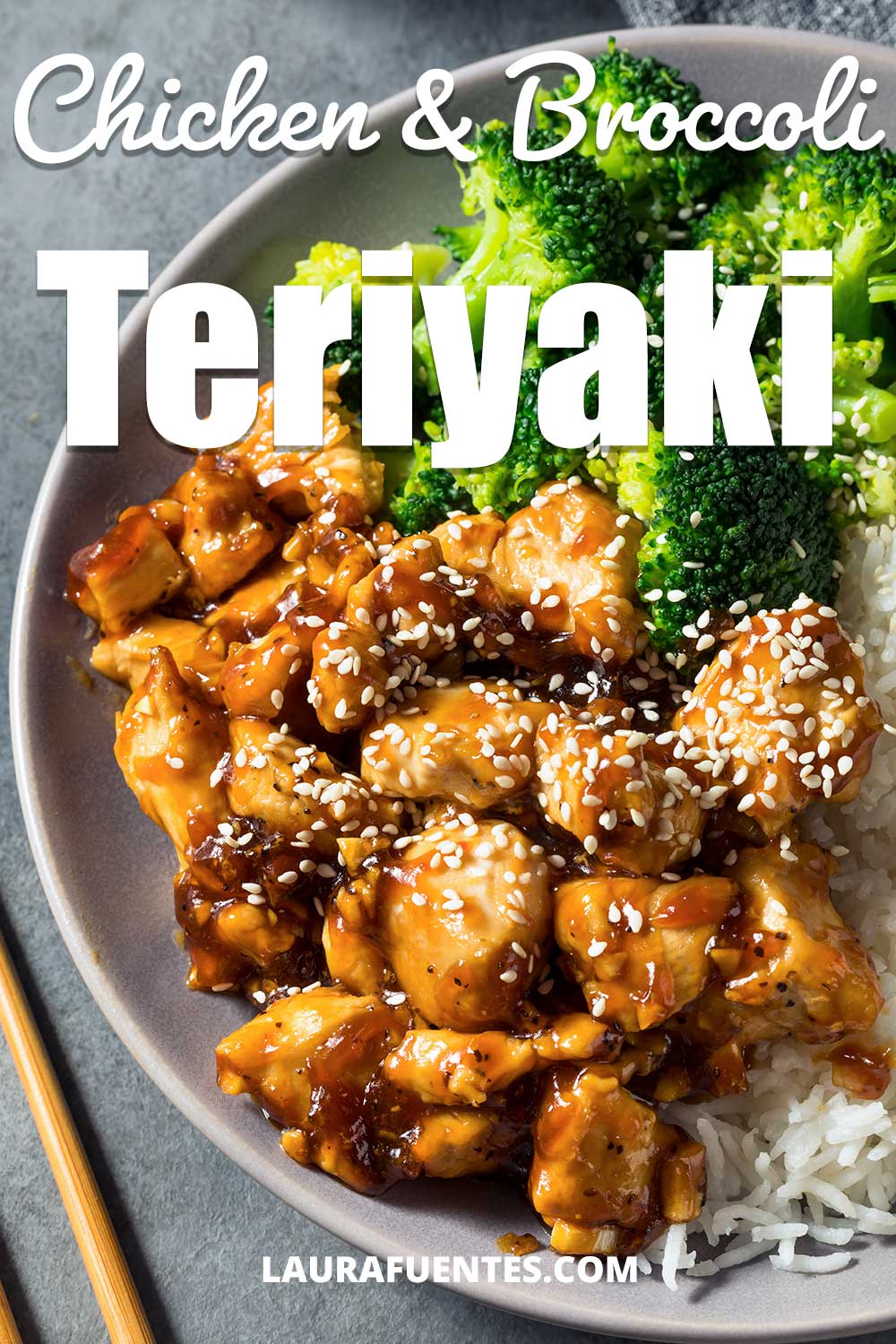 FamilyFriendly Chicken Broccoli Teriyaki Laura Fuentes