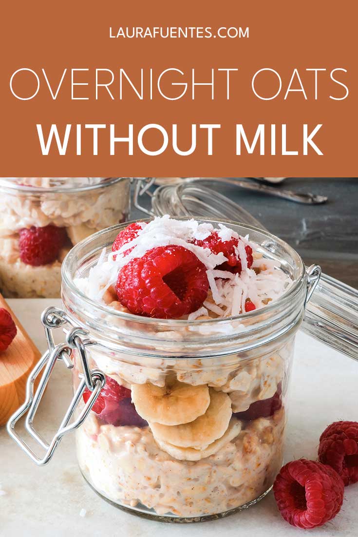 Overnight Oats with Water Laura Fuentes